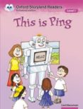this is ping (oxford storyland readers 1)-carol maclennan-9780195969443 this is ping (oxford storyland readers 1)-carol maclennan-9780195969443