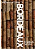 great chateaux of bordeaux: a guide to the region s finest wine producers-charles taylor-9780857830043 great chateaux of bordeaux: a guide to the region s finest wine producers-charles taylor-9780857830043