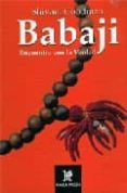 babaji. encuentro con la verdad-goddman shivani-9780972957243 babaji. encuentro con la verdad-goddman shivani-9780972957243