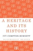 (i.b.d.) a heritage and its history-ivy compton-burnett-9781448204243 (i.b.d.) a heritage and its history-ivy compton-burnett-9781448204243