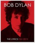 the lyrics: since 1962-bob dylan-9781471152443 the lyrics: since 1962-bob dylan-9781471152443