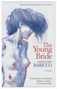 the young bride-alessandro baricco-9781609453343 the young bride-alessandro baricco-9781609453343