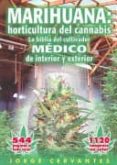 marihuana: horticultura del cannabis la biblia del cultivador med ico de interior y exterior-jorge cervantes-9781878823243 marihuana: horticultura del cannabis la biblia del cultivador med ico de interior y exterior-jorge cervantes-9781878823243