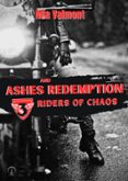 ASHES AND REDEMPTION