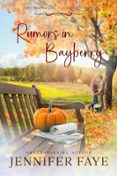 RUMORS IN BAYBERRY