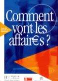 comment vont les affaires: cours de français professionnel pour d ebutants-anne gruneberg-beatrice tauzin-9782011551443 comment vont les affaires: cours de français professionnel pour d ebutants-anne gruneberg-beatrice tauzin-9782011551443