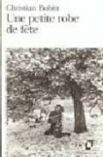 une petite robe de fete-christian bobin-9782070387243 une petite robe de fete-christian bobin-9782070387243