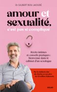 AMOUR ET SEXUALITÉ, C'EST PAS SI COMPLIQUÉ