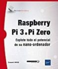 raspberry pi 3 o pi zero: explote todo el potencial de su nano-ordenador-françois mocq-9782409008443 raspberry pi 3 o pi zero: explote todo el potencial de su nano-ordenador-françois mocq-9782409008443