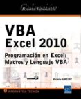 vba excel 2010: programacion en excel: macros y lenguaje vba-michele amelot-9782746058743 vba excel 2010: programacion en excel: macros y lenguaje vba-michele amelot-9782746058743