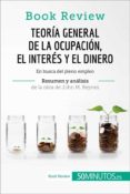 teoria general de la ocupacion, el interes y el dinero de john m. keynes (analisis de la obra) (ebook)-9782808004343 teoria general de la ocupacion, el interes y el dinero de john m. keynes (analisis de la obra) (ebook)-9782808004343