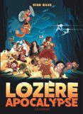 LOZÈRE APOCALYPSE - TOME 2 - LIVRE SECOND