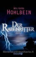 der rabenritter-wolfgang hohlbein-9783426514443 der rabenritter-wolfgang hohlbein-9783426514443