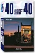 40 architects around 40 (ed. trilingüe italiano-español-portugues )-jessica cargill thompson-9783822850343 40 architects around 40 (ed. trilingüe italiano-español-portugues )-jessica cargill thompson-9783822850343