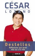 destellos (ebook)-cesar lozano-9786071113443 destellos (ebook)-cesar lozano-9786071113443