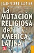 la mutacion religiosa en america latina (ebook)-9786071611543 la mutacion religiosa en america latina (ebook)-9786071611543
