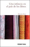 una infancia en el pais de los libros-michele petit-9786074000443 una infancia en el pais de los libros-michele petit-9786074000443