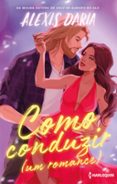 COMO CONDUZIR (UM ROMANCE)  (edición en portugués)