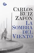la sombra del viento-carlos ruiz zafon-9788408092643 la sombra del viento-carlos ruiz zafon-9788408092643