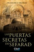 las puertas secretas de sefarad (ebook)-francisco muñoz-9788408131243 las puertas secretas de sefarad (ebook)-francisco muñoz-9788408131243