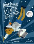 diario de un viaje en el tiempo-nicholas stevenson-david long-9788408148043 diario de un viaje en el tiempo-nicholas stevenson-david long-9788408148043