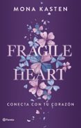 Fragile Heart. Conecta con tu corazón-14434147-otro-formato