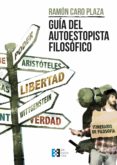 Descargar pdf libros en línea GUÍA DEL AUTOESTOPISTA FILOSÓFICO