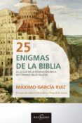 25 enigmas de la biblia (ebook)-maximo garcia ruiz-9788415404743 25 enigmas de la biblia (ebook)-maximo garcia ruiz-9788415404743