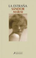 la extraña (ebook)-sandor marai-9788415470243 la extraña (ebook)-sandor marai-9788415470243