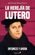 La herejía de Lutero-12287759-otro-formato