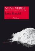 nieve verde (serie louise rick 1)-sara blaedel-9788415723943 nieve verde (serie louise rick 1)-sara blaedel-9788415723943