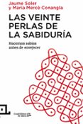 las veinte perlas de la sabiduría-jaume soler-9788416012343 las veinte perlas de la sabiduría-jaume soler-9788416012343