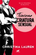 traviesa criatura sensual (wild seasons 2) (ebook)-christina lauren-9788416076543 traviesa criatura sensual (wild seasons 2) (ebook)-christina lauren-9788416076543