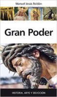 gran poder-manuel jesus roldan-9788416100743 gran poder-manuel jesus roldan-9788416100743