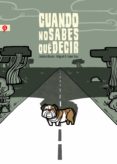 cuando no sabes qué decir-cristina duran-miguel angel giner-9788416131143 cuando no sabes qué decir-cristina duran-miguel angel giner-9788416131143