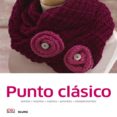 punto clásico bolsos, mantas, cojines, prendas, complementos-9788416138043 punto clásico bolsos, mantas, cojines, prendas, complementos-9788416138043