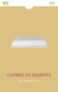 cambio de rasante-itziar minguez arnaiz-9788416320943 cambio de rasante-itziar minguez arnaiz-9788416320943