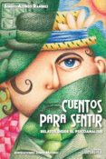 cuentos para sentir relatos desde el psicoanalisis-sergio alonso ramirez-9788416336043 cuentos para sentir relatos desde el psicoanalisis-sergio alonso ramirez-9788416336043