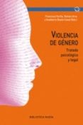 violencia de genero: tratado psicologico y legal-9788416345243 violencia de genero: tratado psicologico y legal-9788416345243