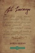 el encargo-borja bilbao-9788416575343 el encargo-borja bilbao-9788416575343