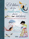el libro de los valores para niños-teresa blanch-anna gasol-9788416712243 el libro de los valores para niños-teresa blanch-anna gasol-9788416712243