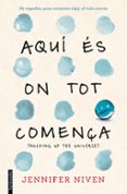aqui es on tot comença-jennifer niven-9788416716043 aqui es on tot comença-jennifer niven-9788416716043