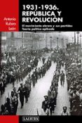 1931-1936: república y revolución-antonio rubira leon-9788416783243 1931-1936: república y revolución-antonio rubira leon-9788416783243