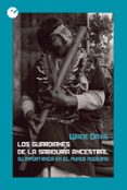 los guardianes de la sabiduria ancestral: su importancia en el mundo moderno-wade davis-9788416876143 los guardianes de la sabiduria ancestral: su importancia en el mundo moderno-wade davis-9788416876143