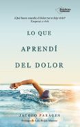 lo que aprendí del dolor-jacobo parages-9788417002343 lo que aprendí del dolor-jacobo parages-9788417002343