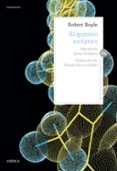 el quimico esceptico-robert boyle-9788417067243 el quimico esceptico-robert boyle-9788417067243