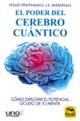 el poder del cerebro cuantico: como explorar el potencial oculto de tu mente-italo pentimalli-j.l. marschall-9788417080143 el poder del cerebro cuantico: como explorar el potencial oculto de tu mente-italo pentimalli-j.l. marschall-9788417080143