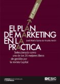plan de marketing en la practica (22ª edicion)-jose maria sainz de vicuña ancin-9788417129743 plan de marketing en la practica (22ª edicion)-jose maria sainz de vicuña ancin-9788417129743