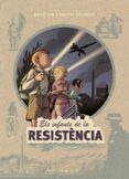 els infants de la resistencia 3: els dos gegants-benoit ers-vincent dugomier-9788417183943 els infants de la resistencia 3: els dos gegants-benoit ers-vincent dugomier-9788417183943