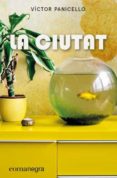 la ciutat-victor panicello-9788417188443 la ciutat-victor panicello-9788417188443